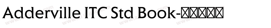 Adderville ITC Std Book字体转换